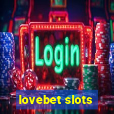 lovebet slots